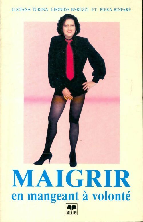 Maigrir en mangeant à volonté - Collectif - Livre