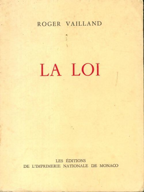 La loi - Roger Vailland - Livre
