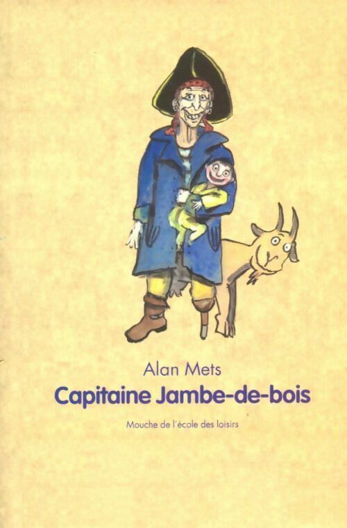 Capitaine Jambe-de-bois - Alan Mets - Livre