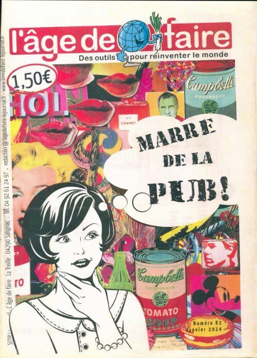 L'âge de faire n°82 : Marre de la pub - Collectif - Livre
