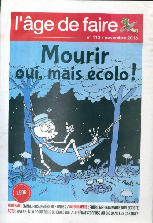 L'âge de faire n°113 : Mourir oui, mais écolo ! - Collectif - Livre