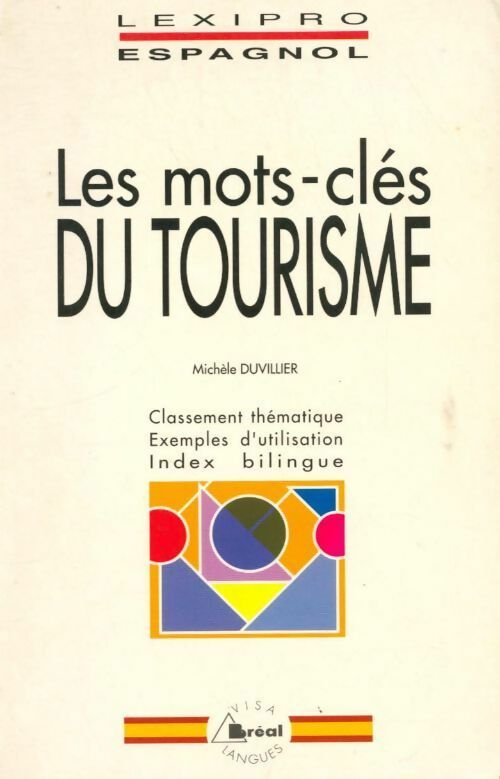 Les mots-clés du tourisme - Michèle Duvillier - Livre