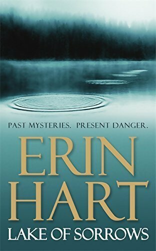 Lake of sorrows - Erin Hart - Livre