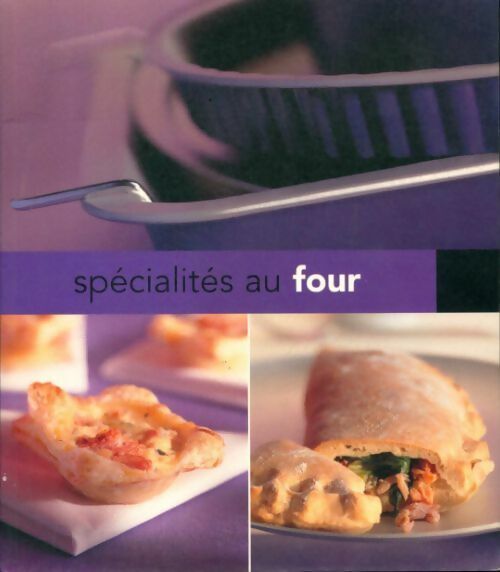Spécialité au four - Collectif - Livre