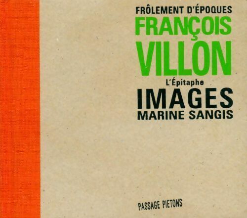 L'épitaphe - François Villon - Livre