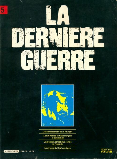 La dernière guerre Tome V - Collectif - Livre