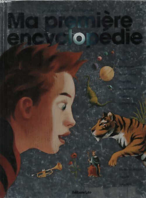 Ma première encyclopédie - Collectif - Livre