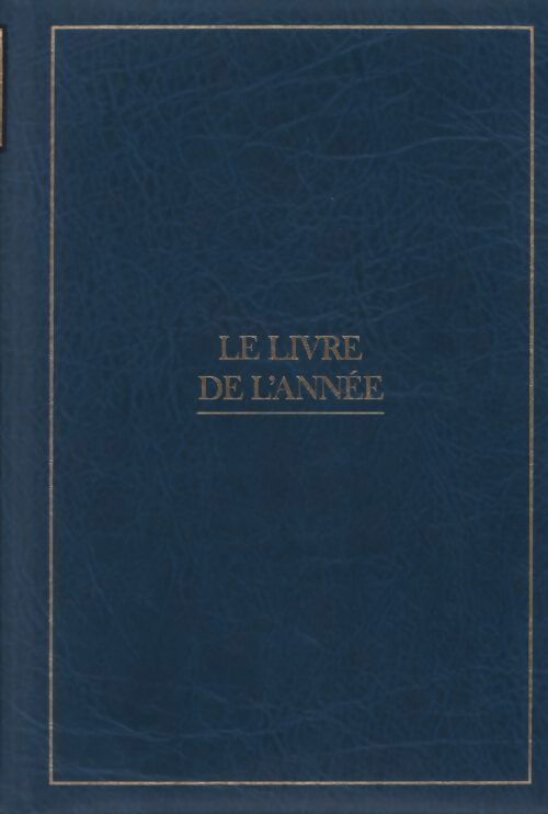 Le livre de l'année 2013 - Collectif - Livre
