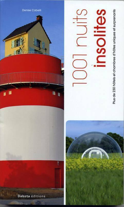 1001 nuits insolites - Denise Cabelli - Livre