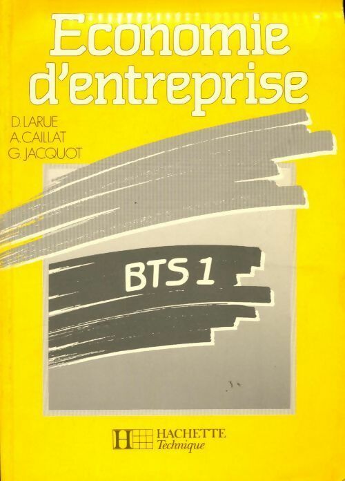 Économie d'entreprise BTS 1 - Collectif - Livre