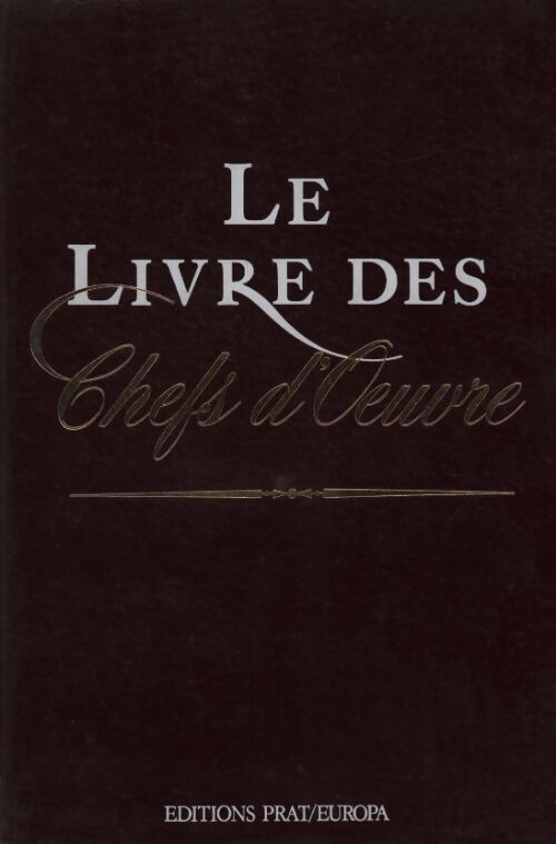 Le livre des chefs d'oeuvre - Vincent Wackenheim - Livre