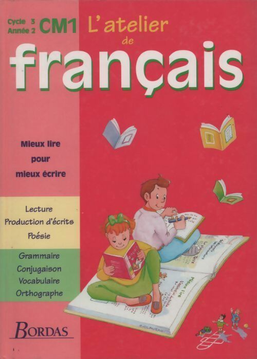 L'atelier de français CM1 Cycle 3 - Collectif - Livre