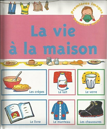 La vie à la maison - Michèle Guidetti - Livre