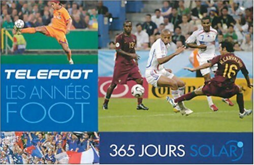 365 jours  : Les années foot - Solar - Livre