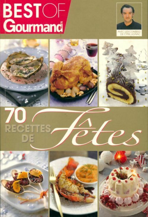 70 recettes de fêtes - Collectif - Livre