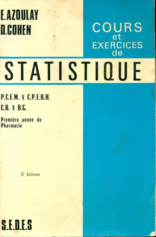 Cours et exercices de statistique - Élie Azoulay - Livre