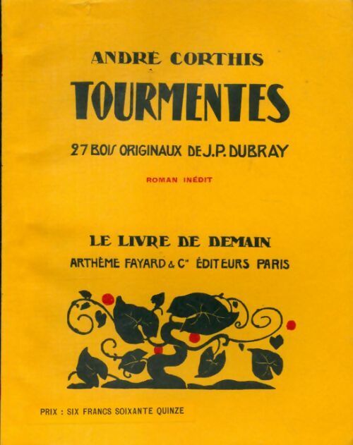 Tourmentes - André Corthis - Livre