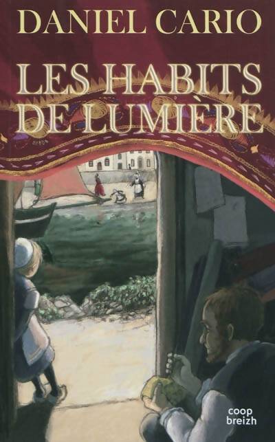 Les habits de lumière - Daniel Cario - Livre