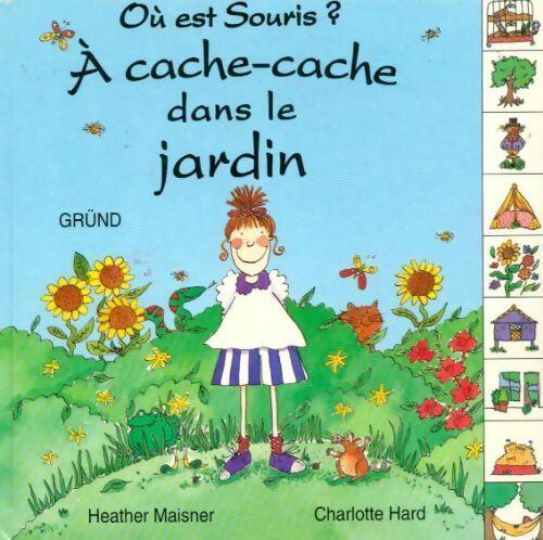 A cache-cache dans le jardin - Heather Maisner - Livre