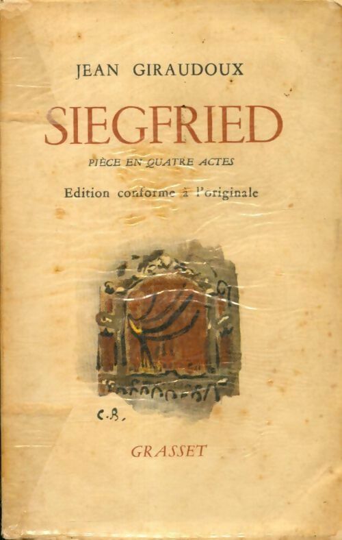 Siegfried - Jean Giraudoux - Livre