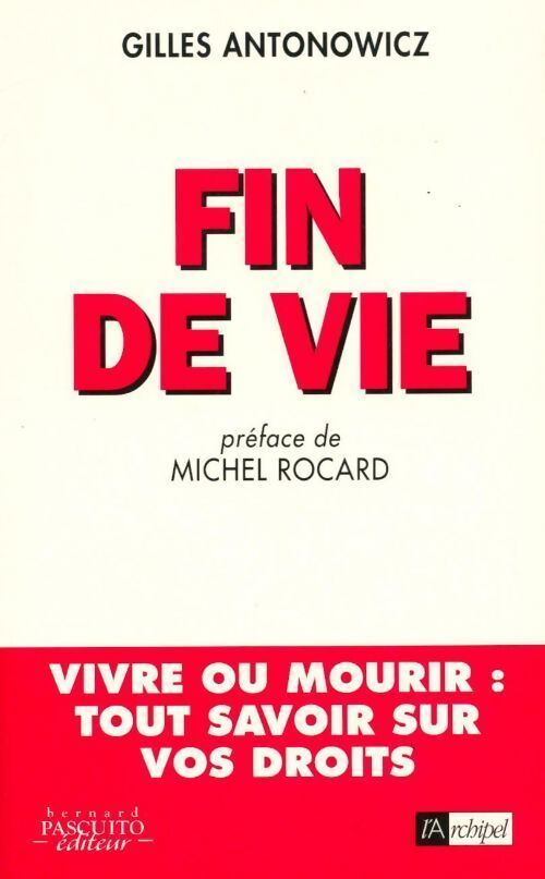 Fin de vie - Gilles Antonowicz - Livre