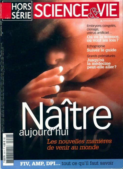 Science & vie Hors-série n°249 : Naître aujourd'hui - Collectif - Livre