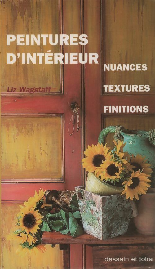 Peintures d'intérieur - Liz Wagstaff - Livre
