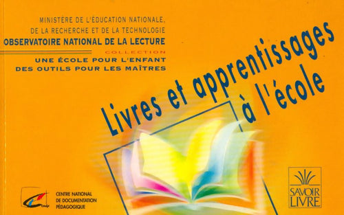 Livres et apprentissages à l'école - Collectif - Livre