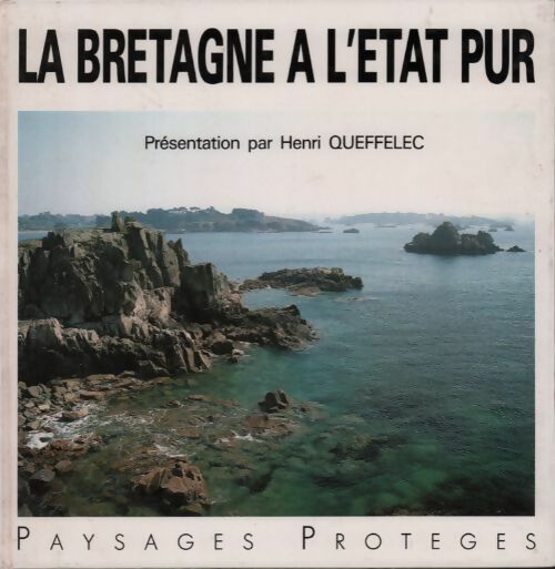 Bretagne à l'état pur - Collectif - Livre