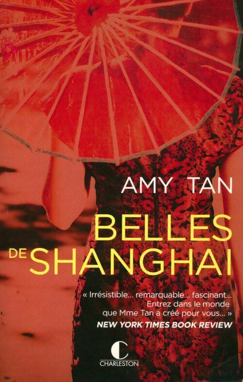 Belles de Shanghaï - Amy Tan - Livre