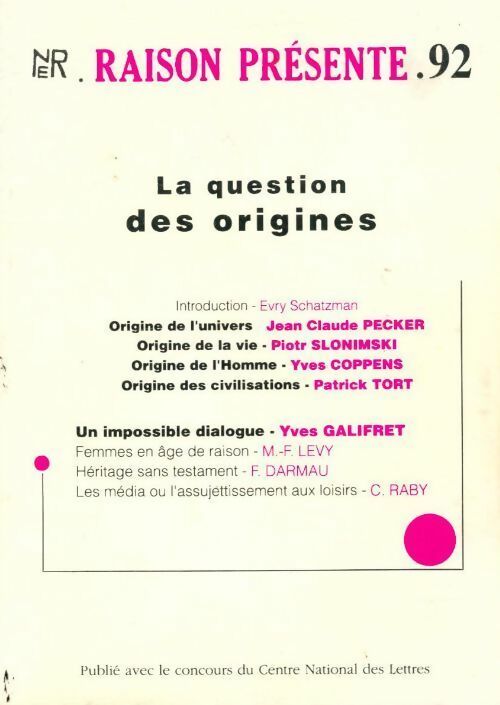 Raison présente n°92 : La question des origines - Collectif - Livre