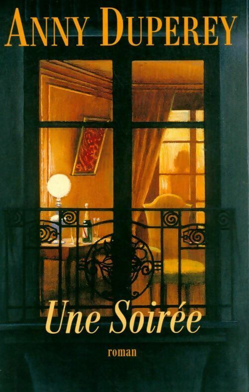 Une soirée - Anny Duperey - Livre