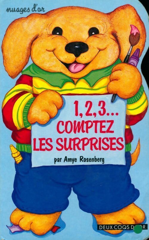 1, 2, 3... comptez les surprises - Amye Rosenberg - Livre