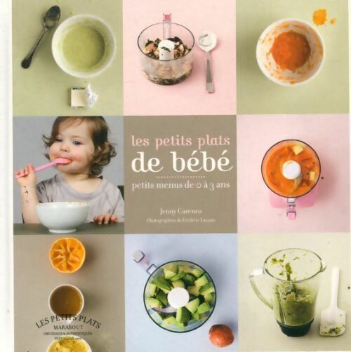 Les petits plats de bébé - Jenny Carenco - Livre