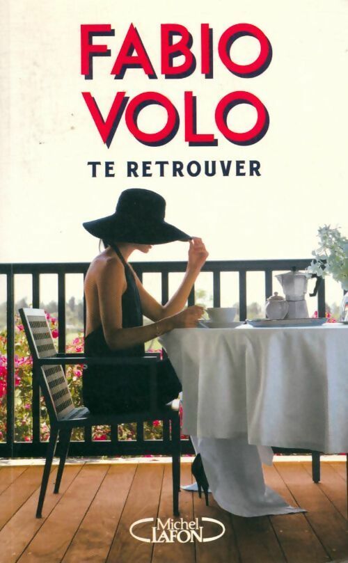 Te retrouver - Fabio Volo - Livre