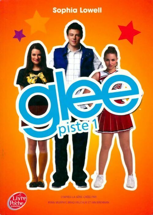 Glee piste 1 - Sofia Lowell - Livre