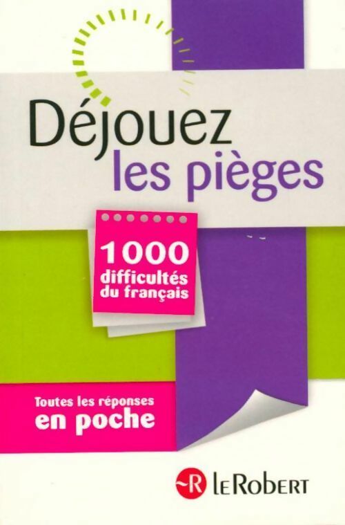Déjouez les pièges - Dominique Vernier-Lopin - Livre