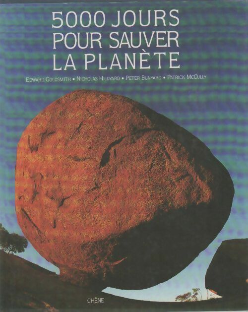 5000 jours pour sauver la planète - Edward Goldsmith - Livre