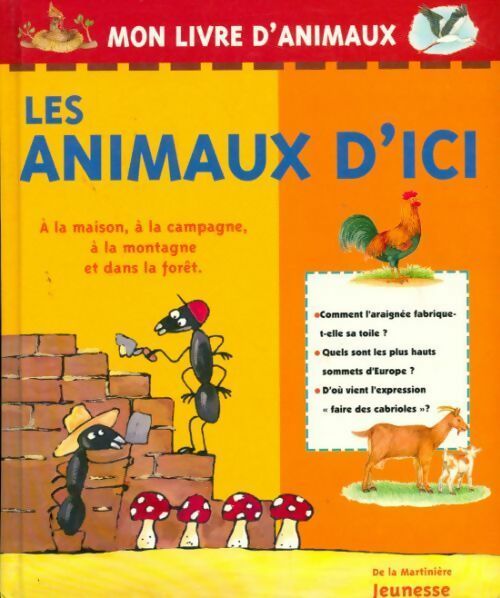 Les animaux d'ici - Alain Crozon - Livre