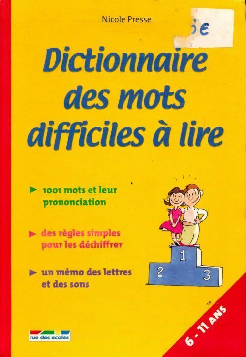 Dictionnaire des mots difficiles à dire - Nicole Presse - Livre