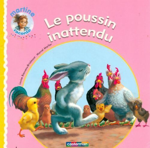 Le poussin inattendu - Louise Bienvenu-Brialmont - Livre
