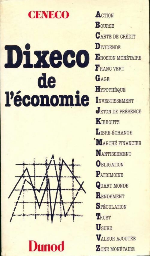 Dixeco de l'économie - Ceneco - Livre