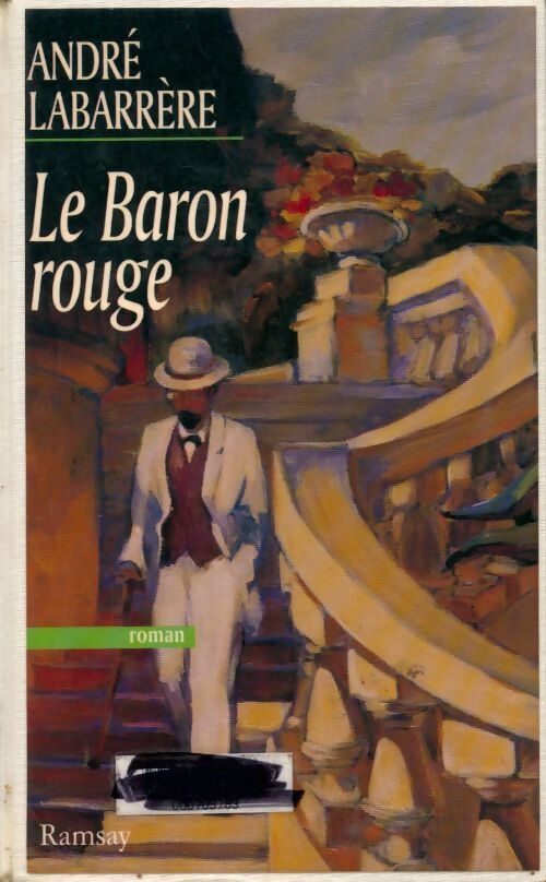 Le Baron rouge - André Labarrère - Livre