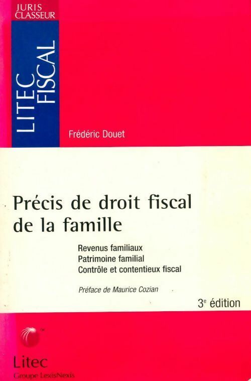 Précis de droit fiscal de la famille - Frédéric Douet - Livre