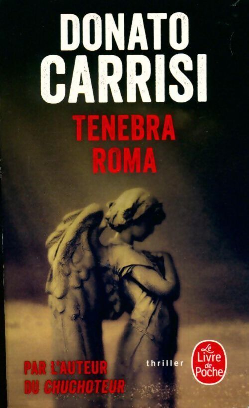 Tenebra roma - Donato Carrisi - Livre