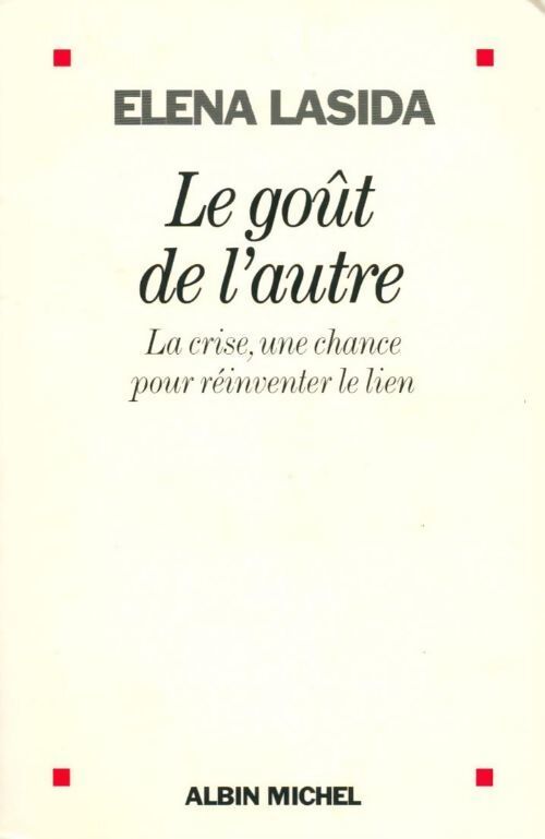 Le goût de l'autre - Elena Lasida - Livre