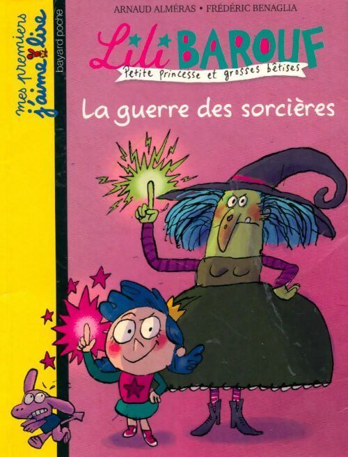 Lili barouf : La guerre des sorcières - Arnaud Alméras - Livre