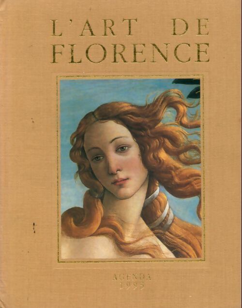 L'Art de florence agenda 1993 - Collectif - Livre
