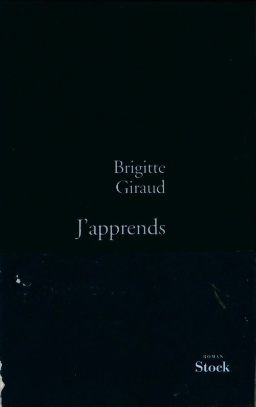 J'apprends - Brigitte Giraud - Livre