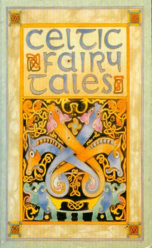 Celtic fairy tales - Collectif - Livre